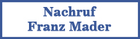 Nachruf-Mader